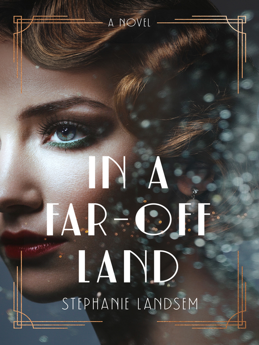 Title details for In a Far-Off Land by Stephanie Landsem - Available